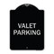 Signmission Designer Series Valet Parking, Black & Silver Heavy-Gauge Aluminum Sign, 24" x 18", BS-1824-22748 A-DES-BS-1824-22748 - alternate 1